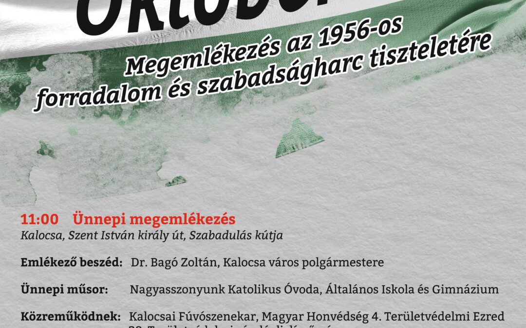 Megemlékezés az 1956-os forradalom és szabadságharc tiszteletére